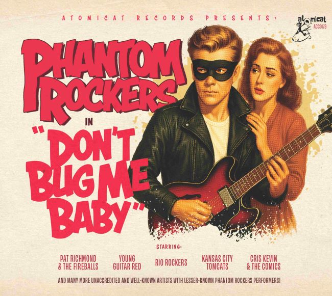 V.A. - Phantom Rockers Vol 1 Don't Bug Me Baby